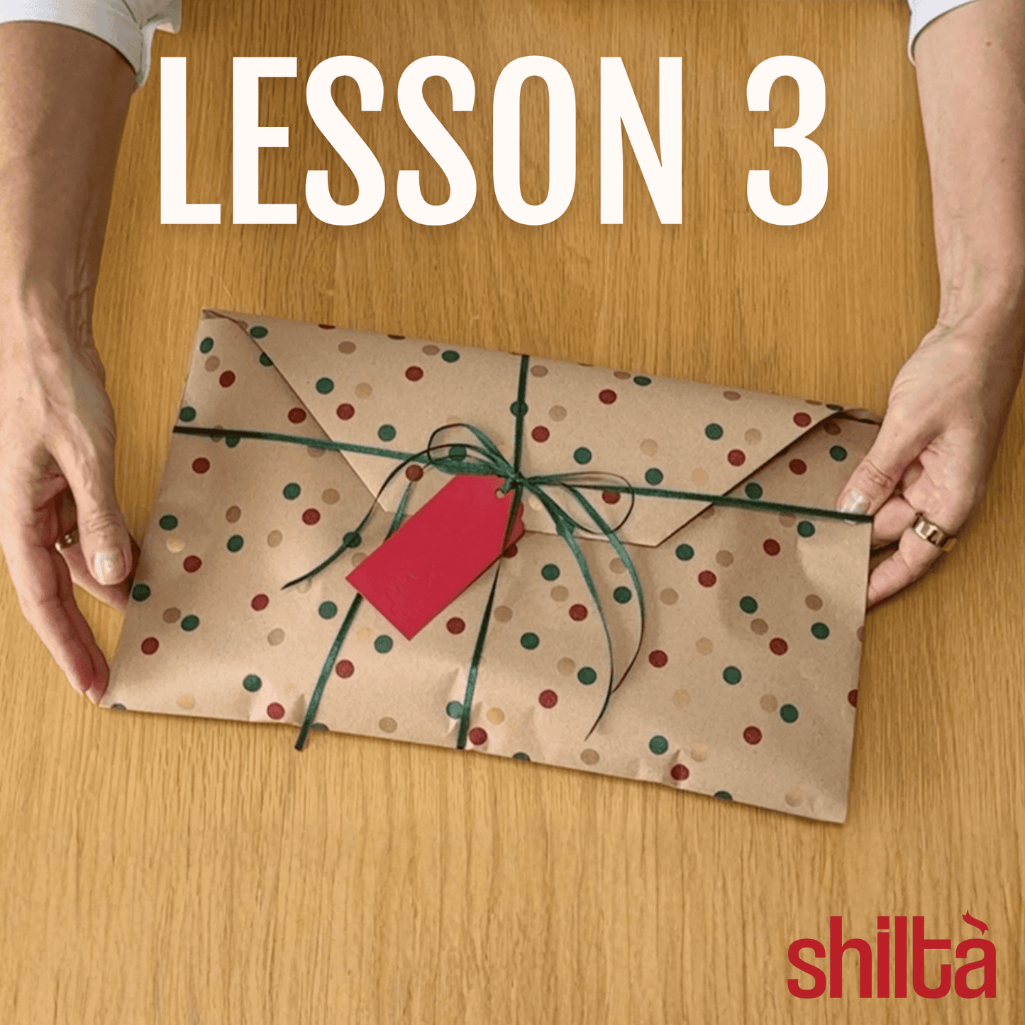 1 Lesson only - How to Wrap Soft or Awkward Shaped Gifts Using the Envelope Technique